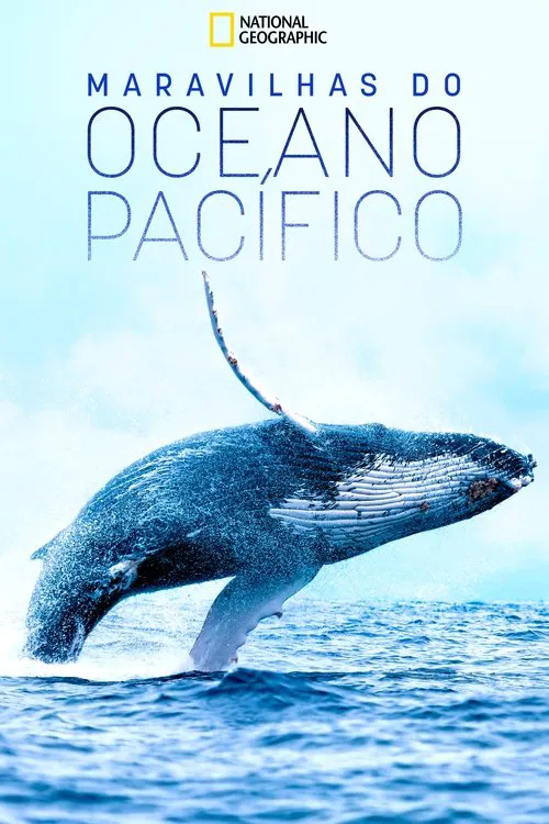 Poster da série Maravilhas do Oceano Pacífico