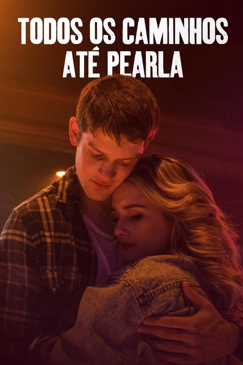 Poster do filme Todos Os Caminhos Até Pearla