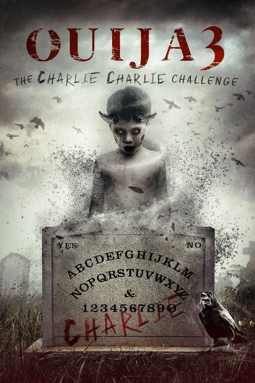 Ouija 3: The Charlie Charlie Challenge movie poster