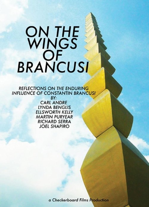 On The Wings of Brancusi movie poster