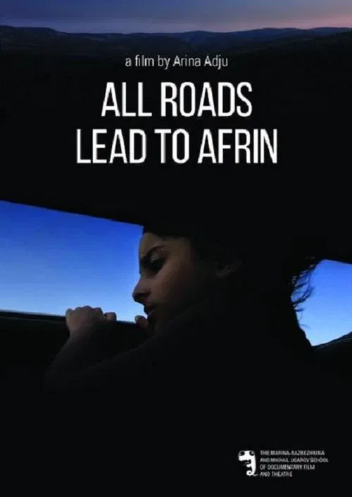 All Roads Lead to Afrin movie poster