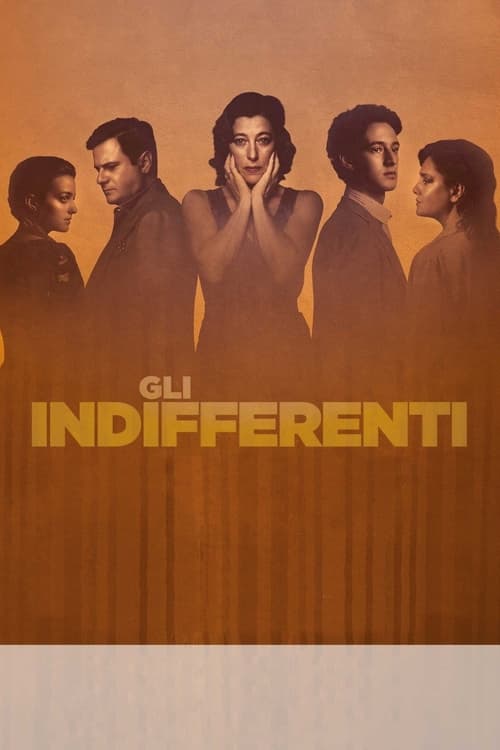 The Time of Indifference movie poster