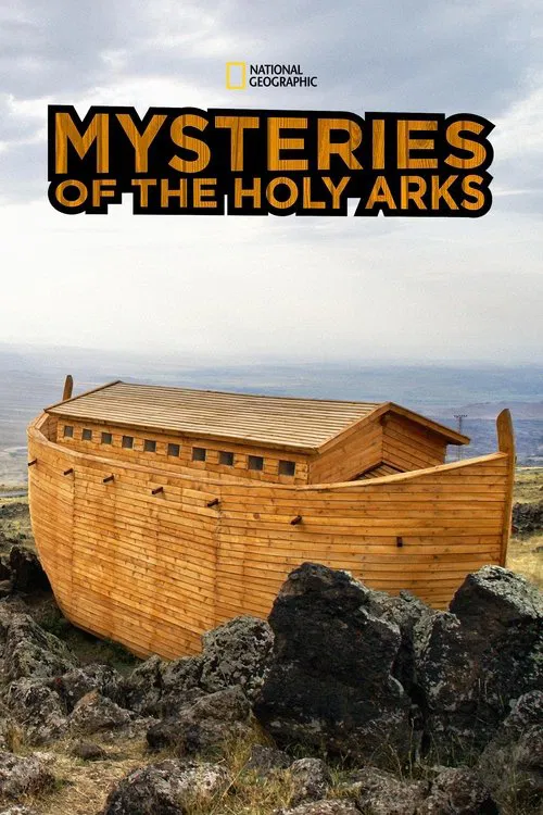 Mysteries of The Holy Arks movie poster