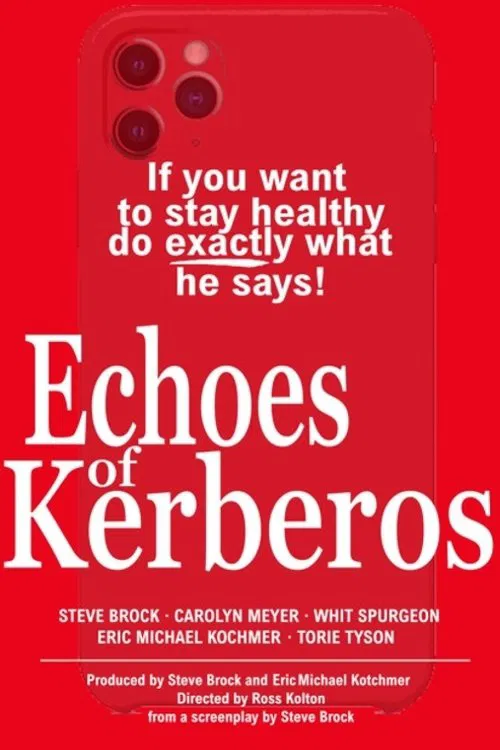 Echoes of Kerberos movie poster