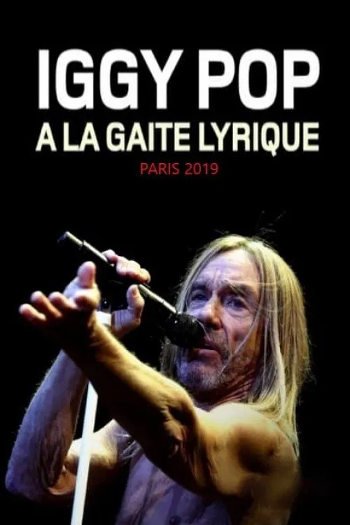Iggy Pop Live at La Gaîté Lyrique, Paris movie poster
