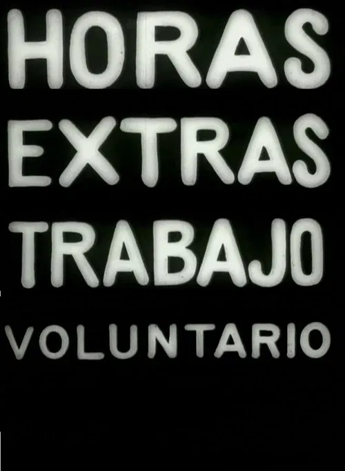 Poster do filme About Overtime and Voluntary Work