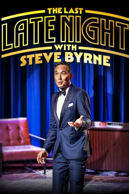 Steve Byrne: The Last Late Night movie poster