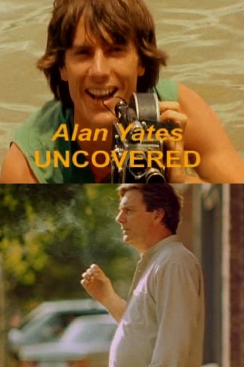 Alan Yates Uncovered movie poster