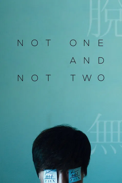 Not One and Not Two movie poster