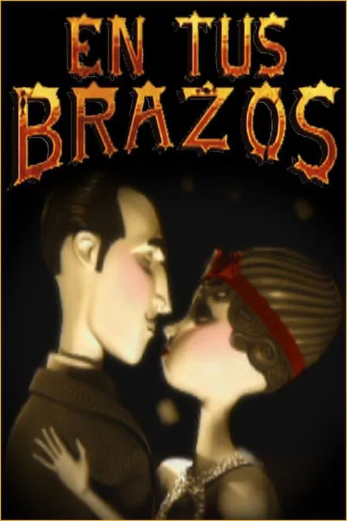 En tus Brazos movie poster