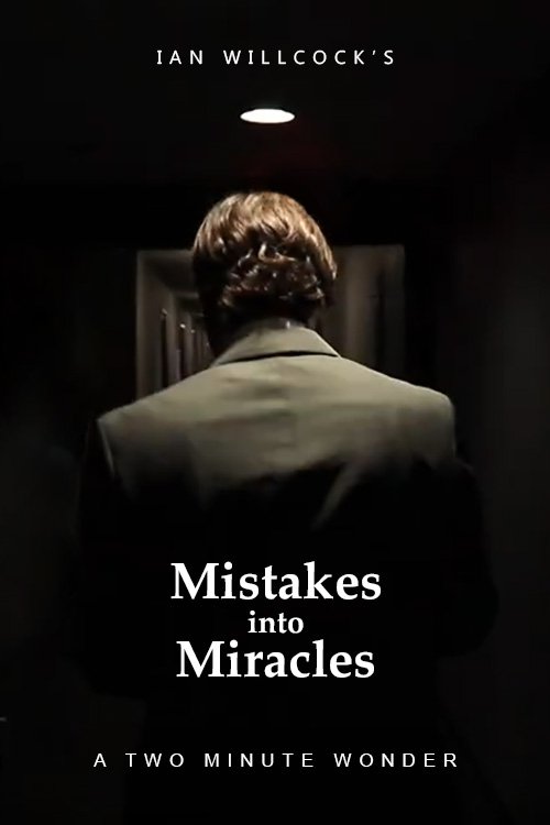 Mistakes Into Miracles movie poster