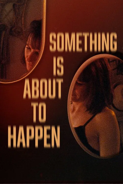 Something Is About to Happen movie poster