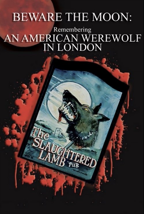 Beware the Moon: Remembering 'An American Werewolf in London' movie poster