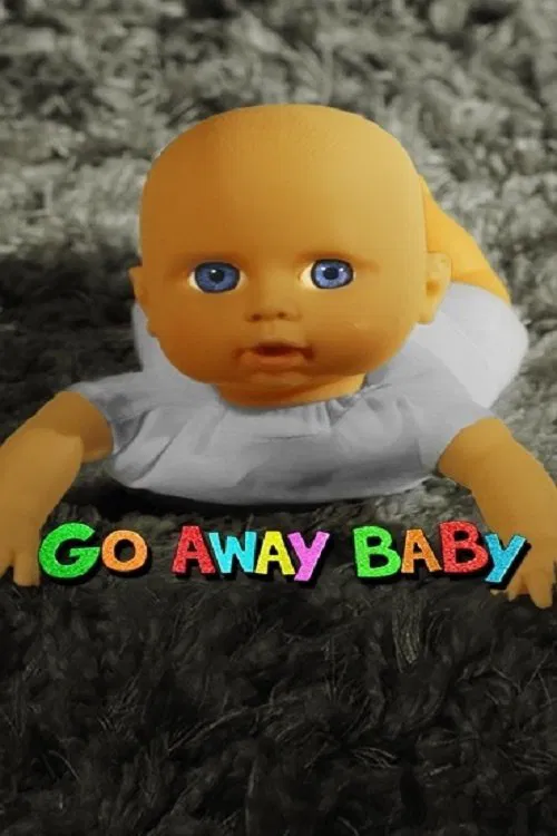 Go Away Baby movie poster