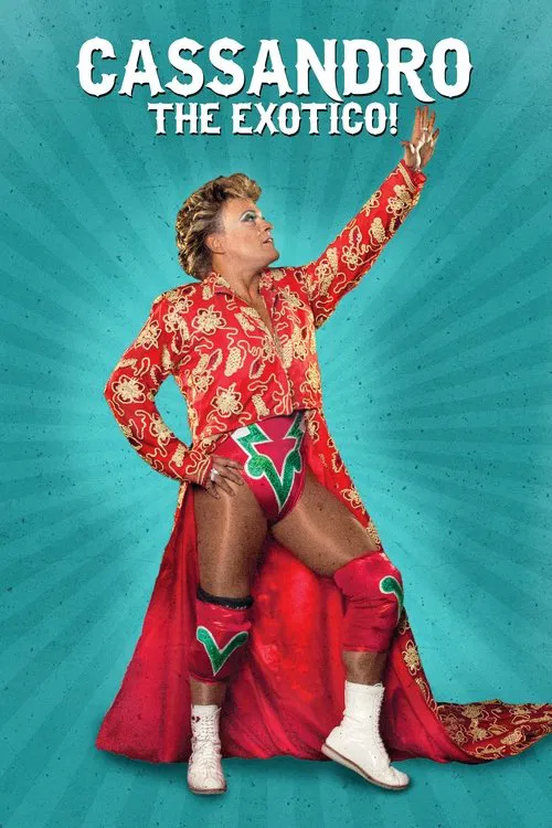 Cassandro the Exotico ! movie poster