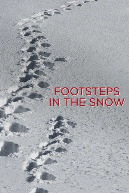 Footsteps in the Snow movie poster