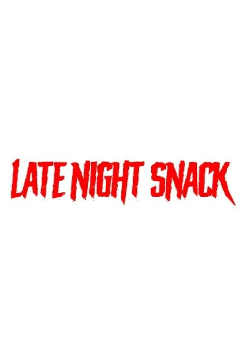 Late Night Snack movie poster