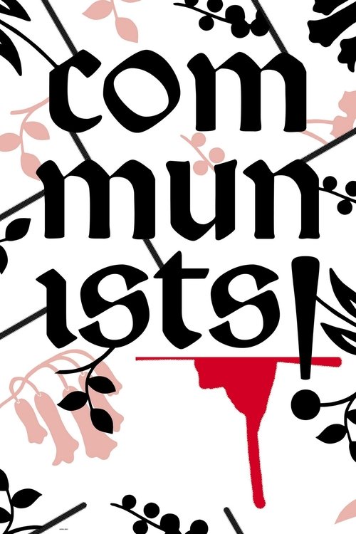 Communists! movie poster