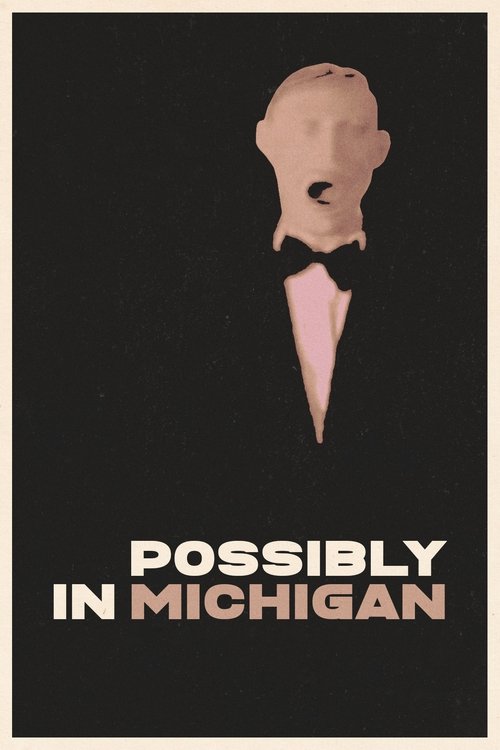 Possibly in Michigan movie poster