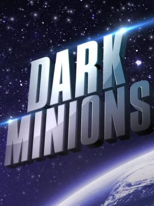 Dark Minions tv show poster