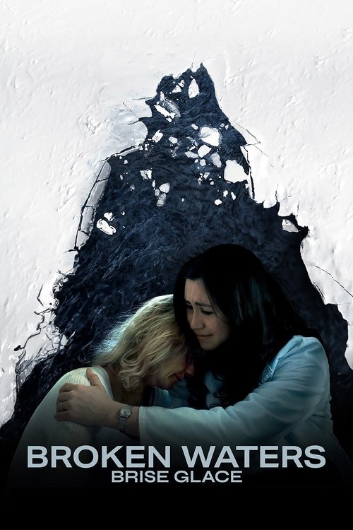 Brise glace (Broken Waters) movie poster