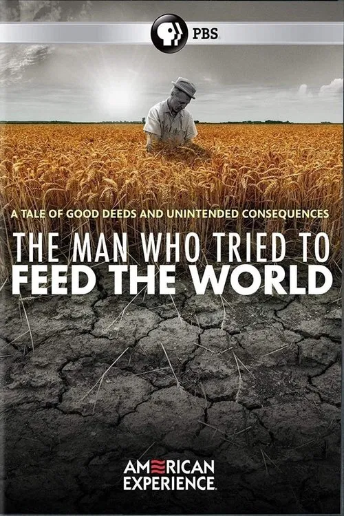 The Man Who Tried to Feed the World movie poster