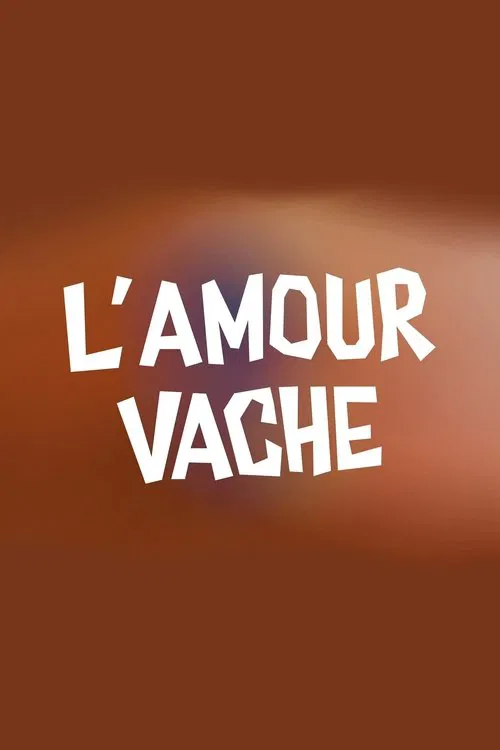 L'amour vache movie poster