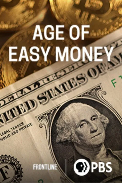 Age of Easy Money movie poster