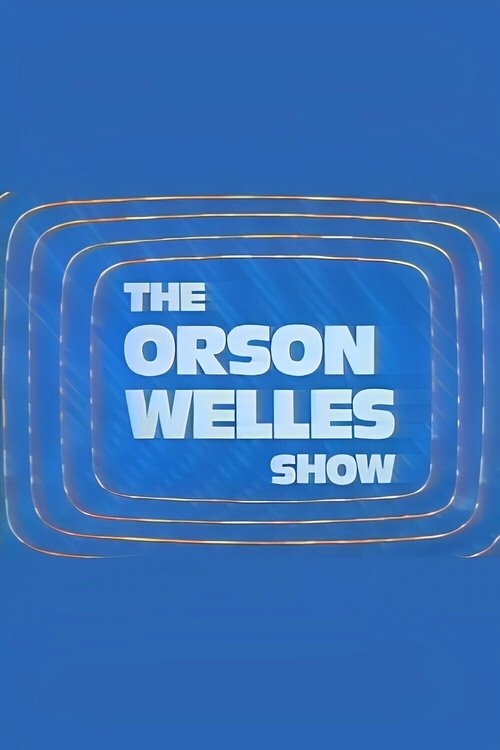 The Orson Welles Show movie poster