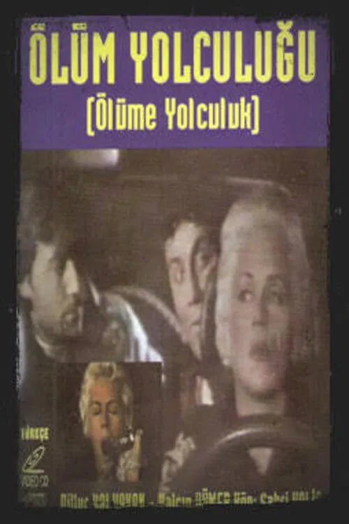 Ölüm Yolculuğu movie poster