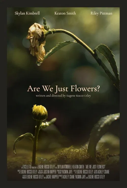Are We Just Flowers? movie poster