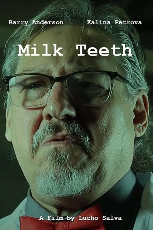 Milk Teeth movie poster