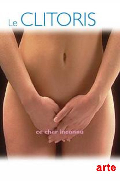 The Clitoris: Forbidden Pleasure movie poster