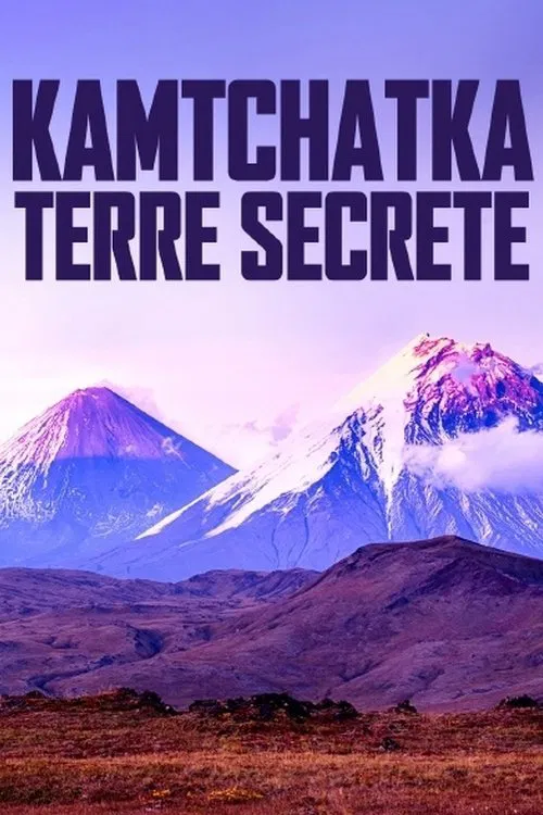 Poster do filme Kamtchatka, terre secrète