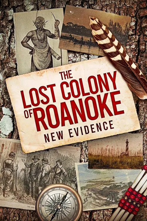 The Lost Colony of Roanoke: New Evidence movie poster