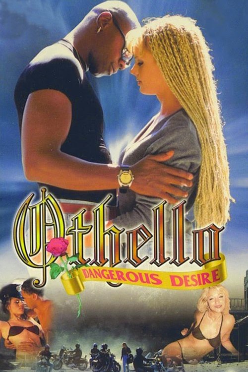 Othello: Dangerous Desire movie poster