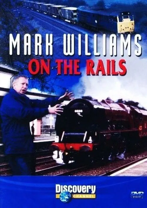 Poster da série Mark Williams On The Rails