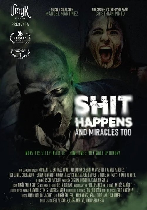 Shit Happens and Miracles too movie poster
