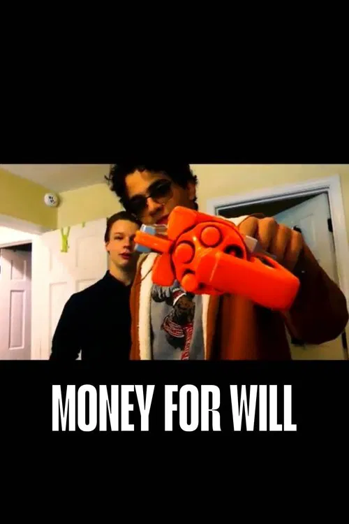 Money For Will movie poster