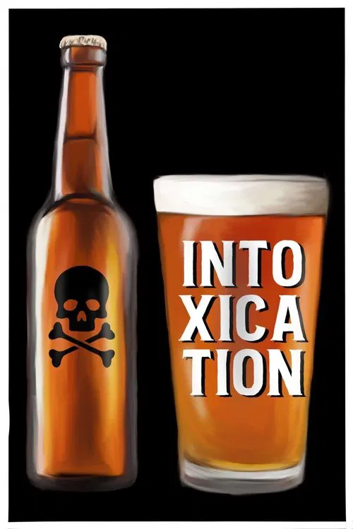 Poster do filme Intoxication