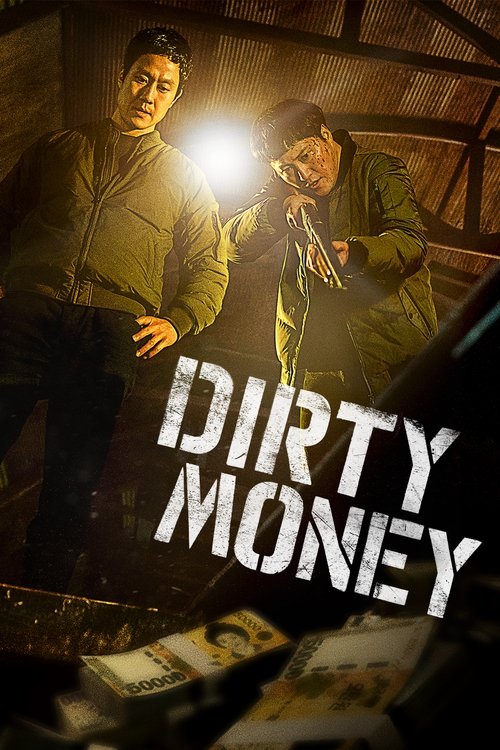 Dirty Money movie poster
