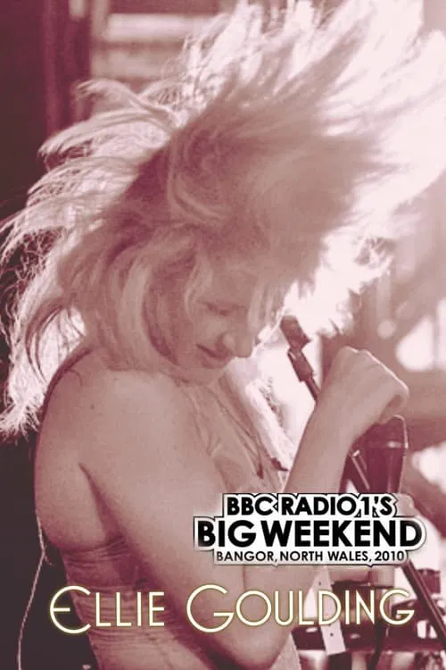 Poster do filme Ellie Goulding Live at BBC Radio 1's Big Weekend 2010