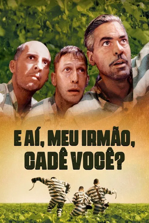 Poster do filme E Aí, Meu Irmão, Cadê Você?