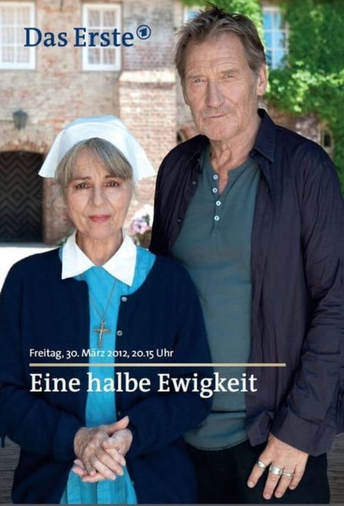 Eine halbe Ewigkeit movie poster