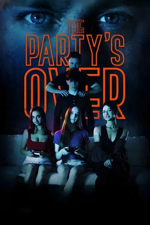 The Party’s Over movie poster