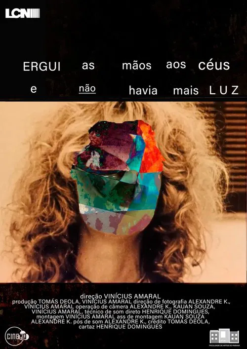 Ergui as Mãos aos Céus e Não Havia Mais Luz movie poster
