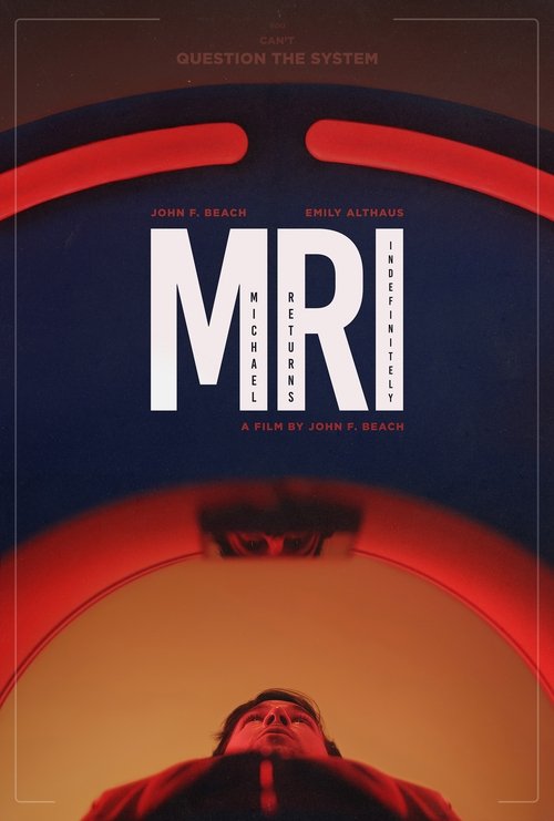 M.R.I. (or, Michael Returns Indefinitely) movie poster