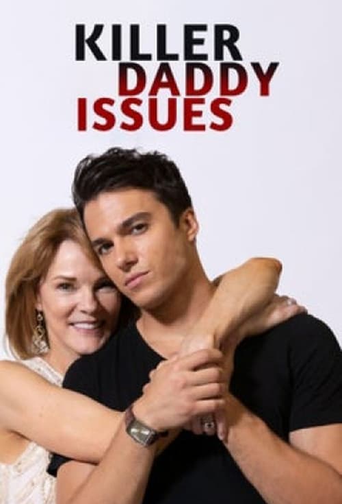 Killer Daddy Issues movie poster