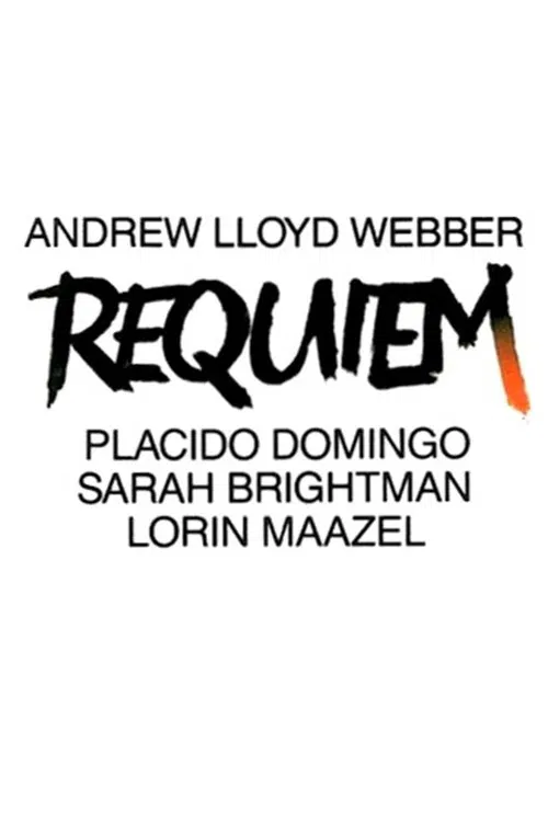 Andrew Lloyd Webber: Requiem movie poster