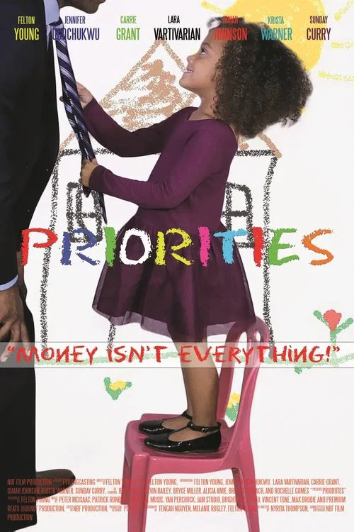 Priorities Chapter One: Money Isn't Everything movie poster